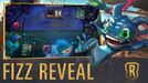 Fizz Reveal New Champion - Legends of Runeterra
