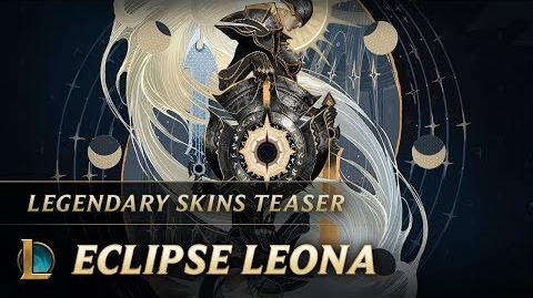 Answer To Her Light Eclipse Leona Skins Teaser - League of Legends