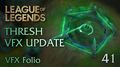 VFX Folio Thresh VFX Update