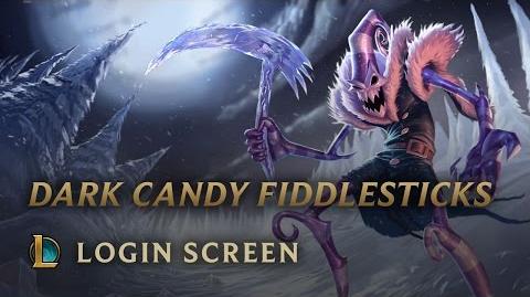Dark Candy Fiddlesticks - Login Screen