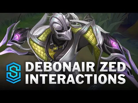 Debonair_Zed_Special_Interactions