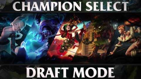 Draft Mode - Champion Select Music