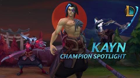 Kayn Champion Spotlight