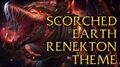 LoL Login theme - Chinese - 2014 - Scorched Earth Renekton