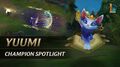 Yuumi Champion Spotlight