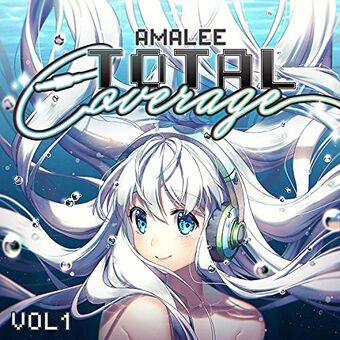 Total Coverage Vol 1 Amalee Wiki Fandom