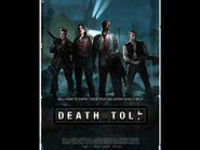 Left 4 Dead Soundtrack OST- Death Toll Collector (Death Toll Saferoom Theme)