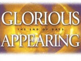 Glorious Appearing: The End of Days