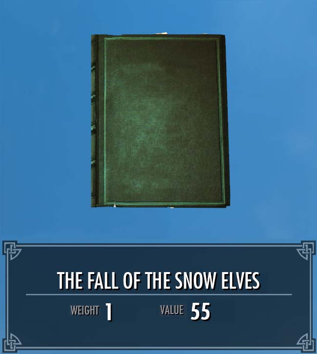 The Fall Of The Snow Elves Legacy Of The Dragonborn Fandom