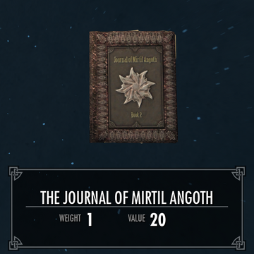 The Journal Of Mirtil Angoth Legacy Of The Dragonborn Fandom During the quest touching the sky the dragonborn receives an initiate s ewer. the journal of mirtil angoth legacy