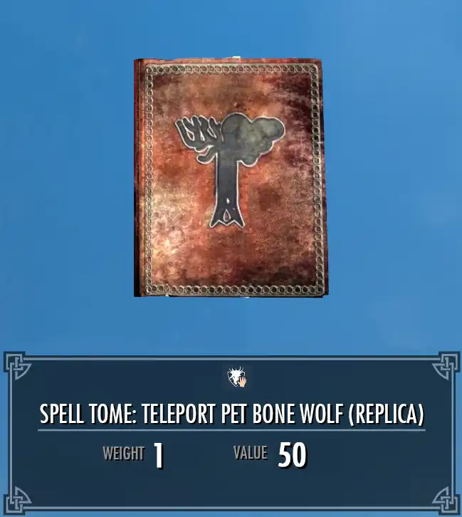 Spell Tome Teleport Pet Bone Wolf Legacy Of The Dragonborn Fandom