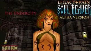 Soul Reaver Alpha - Undercity