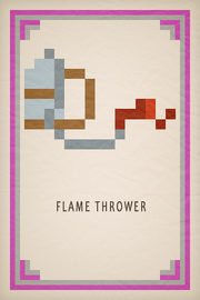 Flame Thrower