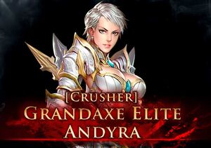 (Crusher) Grandaxe Elite Andyra Quest