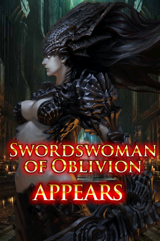 Swordswoman of Oblivion Appears