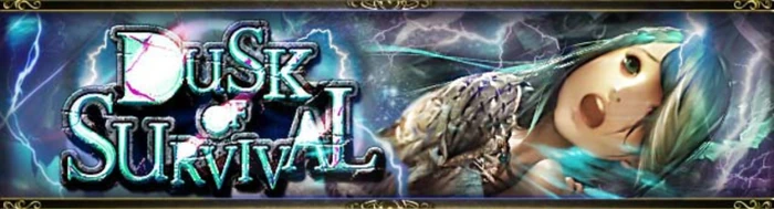 Dusk of Survival 7