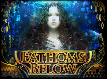 Fathoms Below