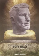 The Stone Head of the Evil King