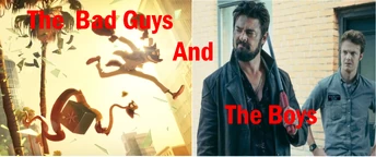 Thebadguysandtheboys