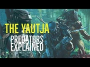 The_Yautja_(Predators_Explained)