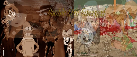 Doublelifemerged