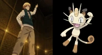 "Gilgamesh Junior and Meowth"