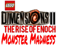 Lego Dimensions 2- The Rise of Enoch Monster Madness logo