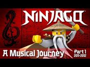 NINJAGO- A Musical Journey (1-4)
