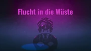 Flucht in die Wüste Titel Deutsch