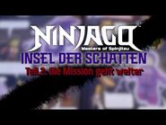 INSEL DER SCHATTEN - Teil 2- Die Mission geht weiter - LEGO NINJAGO WIKI (DE)