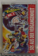 A Time Cruisers Cassette with the story on it. The cassettes were only released in Germany.