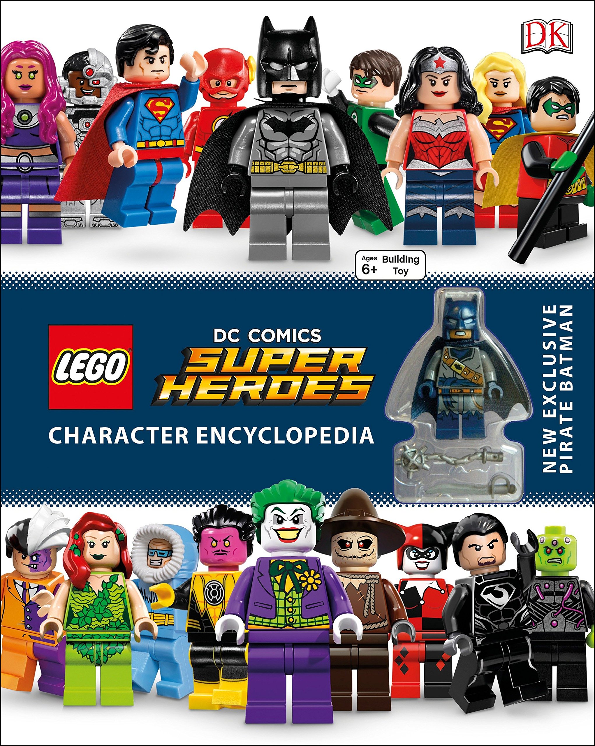 LEGO DC Comics Super Heroes Character Encyclopedia Brickipedia