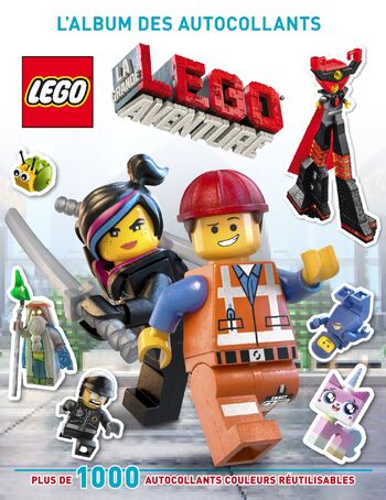 La Grande Aventure LEGO L'album des autocollants