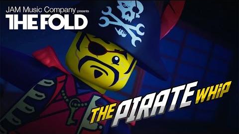 LEGO NINJAGO "The Pirate Whip" Official Video by The Fold