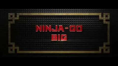 The Lego Ninjago Movie Tv Spot 16 - Ninja-Go Big