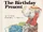 59070 The Birthday Present