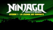 Épisode 1 La légende des serpents (Rise of the Snakes)