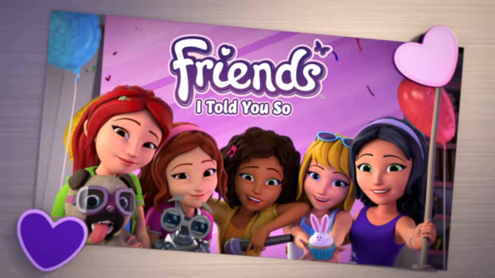 I Told You So | LEGO Friends Wiki | Fandom