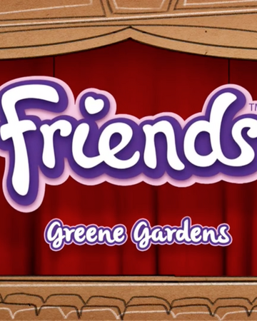Greene Gardens Lego Friends Wiki Fandom All images and logos are crafted with great workmanship. greene gardens lego friends wiki fandom