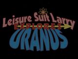 Leisure Suit Larry Explores Uranus