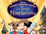 Mickey, Donald, Dingo : Les Trois Mousquetaires