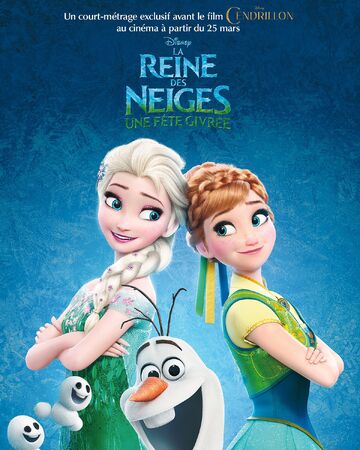 La Reine Des Neiges Une Fete Givree Disney Wiki Fandom La Reine Des Neiges Une Fete Givree Disney Wiki Fandom
