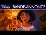 Encanto, la fantastique famille Madrigal - Bande-annonce officielle - Disney