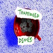 Trapezoid-Dimes