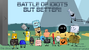 Battle of Idiots But Better