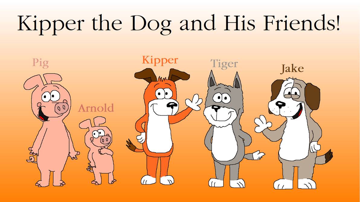 Kipper the Dog and His Friends! | Leonardo's Ideas community | Fandom