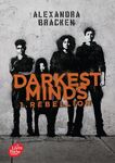 Darkest Minds : Rebellion / Les Insoumis