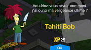 Fenêtre de déblocage de Tahiti Bob