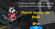 Fenêtre de déblocage du Raton laveur de Noël