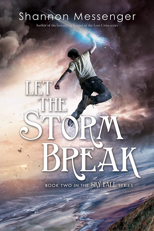 Book 2 Let the Storm Break Let The Sky Fall Series By Shannon